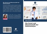 Die Kunst und Wissenschaft der Datenanalyse