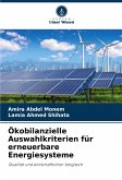 Ökobilanzielle Auswahlkriterien für erneuerbare Energiesysteme