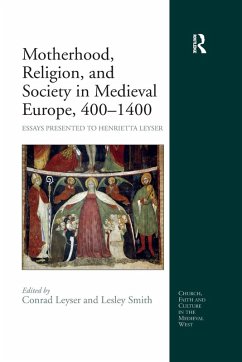 Cover Motherhood, Religion, and Society in Medieval Europe, 400-1400