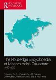 The Routledge Encyclopedia of Modern Asian Educators The Routledge Encyclopedia of Modern Asian Educators