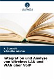 Integration und Analyse von Wireless LAN und WAN über VoIP