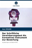 Der Schriftliche Vereinbarungstest Als Formatives Instrument Zur Bewertung