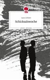 Schicksalswoche. Life is a Story - story.one Schicksalswoche. Life is a Story - story.one
