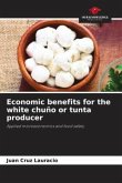 Economic benefits for the white chuño or tunta producer