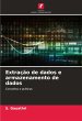 Extração de dados e armazenamento de... - Bild 1