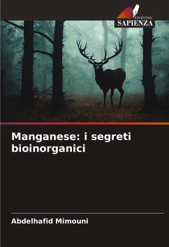 Cover Manganese: i segreti bioinorganici