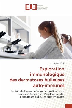 Cover Exploration immunologique des dermatoses bulleuses auto-immunes