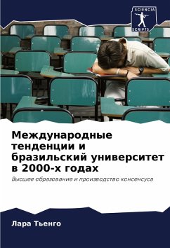 Cover Mezhdunarodnye tendencii i brazil'skij uniwersitet w 2000-h godah