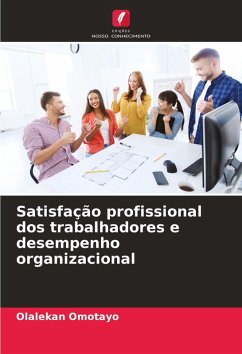 Cover Satisfação profissional dos trabalhadores e desempenho organizacional