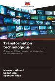 Transformation technologique