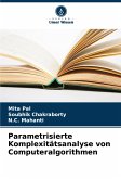 Parametrisierte Komplexitätsanalyse von Computeralgorithmen