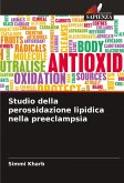 Studio della perossidazione lipidica nella preeclampsia
