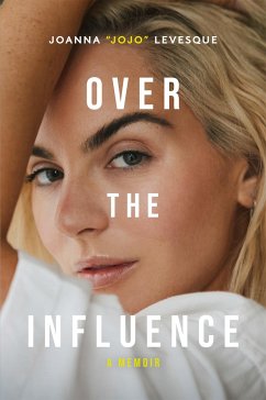 Over the Influence - Levesque, Joanna "JoJo"