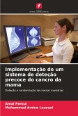 Implementação de um sistema de deteção precoce do cancro da mama