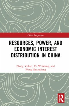 Resources, Power, and Economic Interest Distribution in China - Yishan, Zhang;Weisheng, Yu;Guangliang, Wang