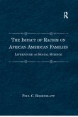 The Impact of Racism on African American Families