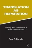 Translation as Reparation Translation as Reparation