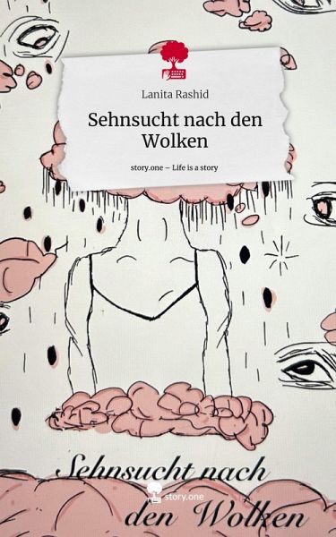 Sehnsucht nach den Wolken. Life is a Story - story.one