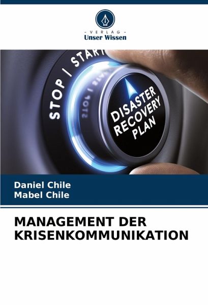 MANAGEMENT DER KRISENKOMMUNIKATION MANAGEMENT DER KRISENKOMMUNIKATION