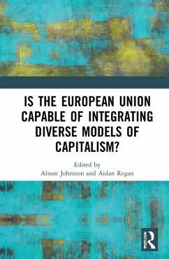 Cover Is the European Union Capable of Integrating Diverse Models of Capitalism?