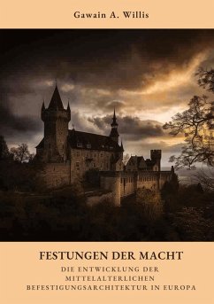 Festungen der Macht - Willis, Gawain A.