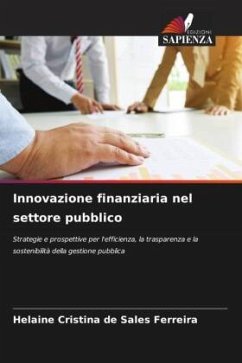 Innovazione finanziaria nel settore pubblico - de Sales Ferreira, Helaine Cristina