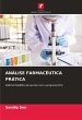 ANÁLISE FARMACÊUTICA PRÁTICA - Bild 1