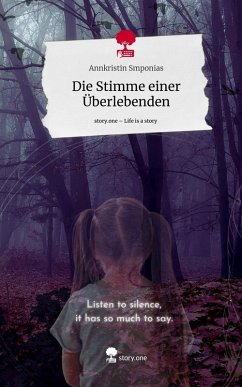 Cover Die Stimme einer Überlebenden. Life is a Story - story.one