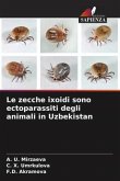 Le zecche ixoidi sono ectoparassiti degli animali in Uzbekistan