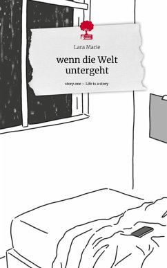 Cover wenn die Welt untergeht. Life is a Story - story.one