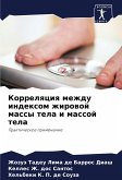 Korrelqciq mezhdu indexom zhirowoj massy tela i massoj tela