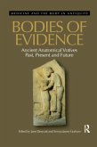 Bodies of Evidence