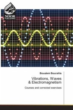 Vibrations, Waves & Electromagnetism - Bourahla, Boualem