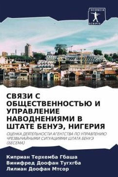 SVYaZI S OBShhESTVENNOST'Ju I UPRAVLENIE NAVODNENIYaMI V ShTATE BENUJe, NIGERIYa - Gbasha, Kiprian Terhemba;Tughgba, Vinifred Doofan;MTSOR, Lilian Doofan