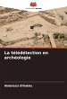 La télédétection en archéologie - Bild 1