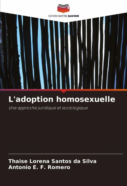 L'adoption homosexuelle L'adoption homosexuelle