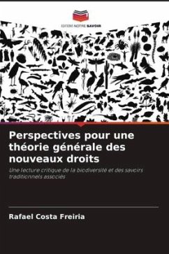 Perspectives pour une théorie générale des nouveaux droits - Costa Freiria, Rafael