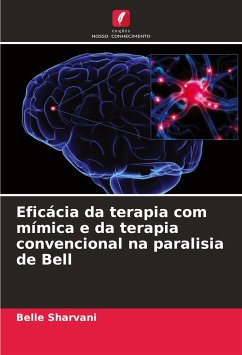 Eficácia da terapia com mímica e da terapia convencional na paralisia de Bell - Sharvani, Belle