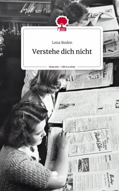 Cover Verstehe dich nicht. Life is a Story - story.one
