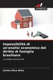 Impossibilità di un'analisi economica del diritto di famiglia brasiliano