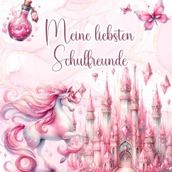 Cover Meine liebsten Schulfreunde - Ein Ausfüllbuch für Kinder