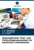 Automatisches Test- und Fehlerdiagnosesystem für bestückte Leiterplatten