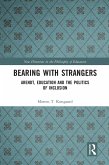 Bearing with Strangers Bearing with Strangers