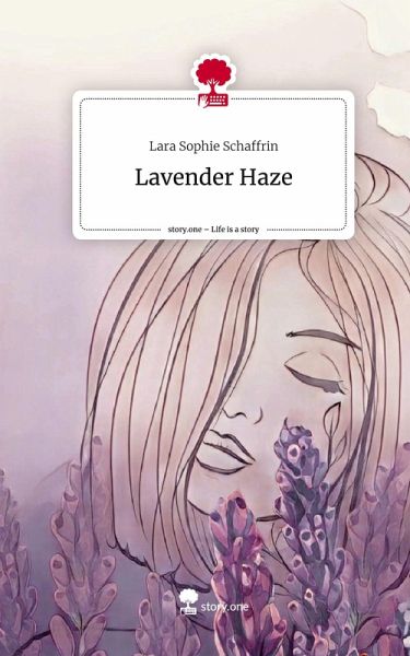 Lavender Haze. Life is a Story - story.one Lavender Haze. Life is a Story - story.one