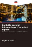 Contrôle optimal informatique d'un robot bipède Contrôle optimal informatique d'un robot bipède