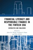 Financial Literacy and Responsible Finance in the FinTech Era