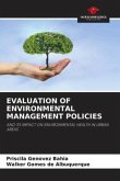 EVALUATION OF ENVIRONMENTAL MANAGEMENT POLICIES