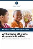 Afrikanische ethnische Gruppen in Brasilien