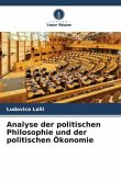 Analyse der politischen Philosophie und der politischen Ökonomie