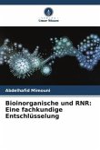 Bioinorganische und RNR: Eine fachkundige Entschlüsselung